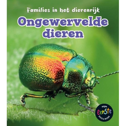 Ongewervelde Dieren Families In Het Dierenrijk Angela Royston uitgeverij ars scribendi kopen in de aanbieding