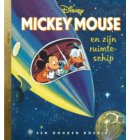 Mickey Mouse en zijn ruimteschip - Gouden Boekjes
