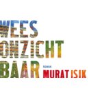 Wees onzichtbaar