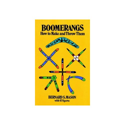 Paagman Boomerangs How To Make Them And Throw Bernard S Mason paagman kopen in de aanbieding Paagman Boomerangs How To Make Them And Throw Bernard S Mason paagman kopen in de aanbieding
