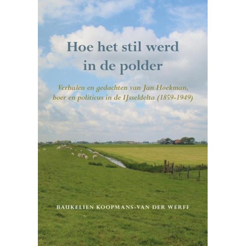 Elikser Hoe Het Stil Werd In De Polder Baukelien Koopmans Van Der Werff elikser kopen in de aanbieding