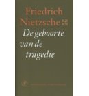 De geboorte van de tragedie - Nietzsche-bibliotheek