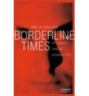 Borderline times