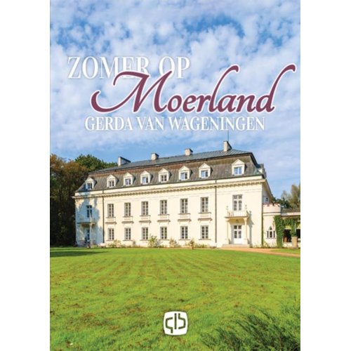 Zomer Op Moerland Gerda Van Wageningen uitgeverij grote letter biblioth kopen in de aanbieding Zomer Op Moerland Gerda Van Wageningen uitgeverij grote letter biblioth kopen in de aanbieding