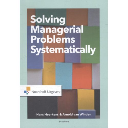 Noordhoff Solving Managerial Problems Systematically Hans Heerkens noordhoff kopen in de aanbieding Noordhoff Solving Managerial Problems Systematically Hans Heerkens noordhoff kopen in de aanbieding