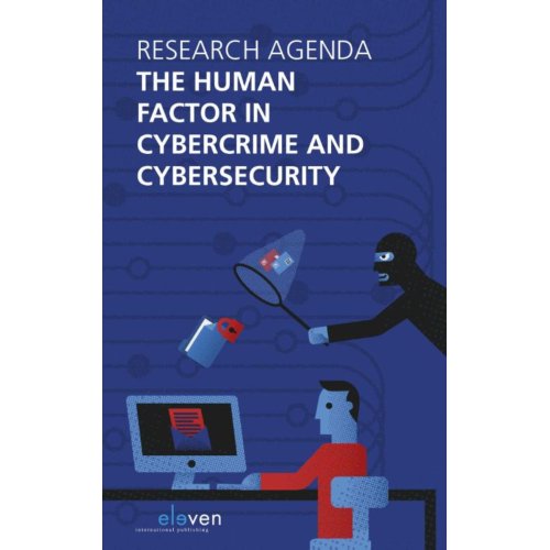 Boom Den Haag Research Agenda The Human Factor In Cybercrime And Cybersecurity Rutger Leukfeldt boom den haag kopen in de aanbieding Boom Den Haag Research Agenda The Human Factor In Cybercrime And Cybersecurity Rutger Leukfeldt boom den haag kopen in de aanbieding