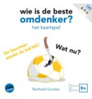 Wie is de beste omdenker?