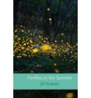 Fireflies in the Summer