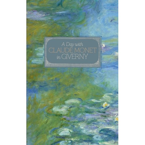 Flammarion Eng Day With Claude Monet In Giverny Adrien Goetz flammarion eng kopen in de aanbieding Flammarion Eng Day With Claude Monet In Giverny Adrien Goetz flammarion eng kopen in de aanbieding