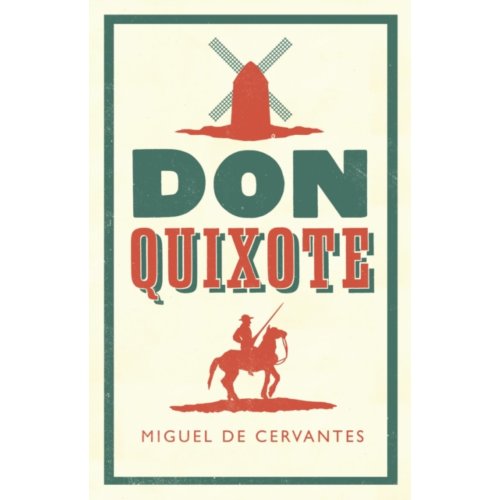 Alma Books Don Quixote Miguel De Cervantes alma books kopen in de aanbieding