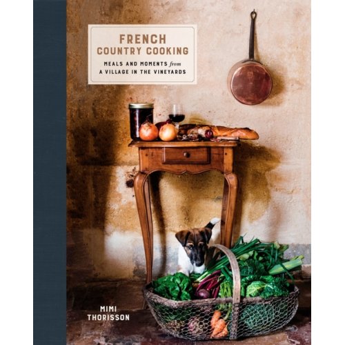 Random House Us French Country Cooking Meals And Moments From A Village In The Vineyards Thorisson random house us kopen in de aanbieding Random House Us French Country Cooking Meals And Moments From A Village In The Vineyards Thorisson random house us kopen in de aanbieding
