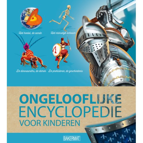 Bakermat Ongelooflijke Encyclopedie Voor Kinderen bakermat kopen in de aanbieding