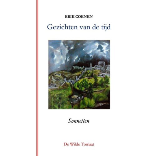 De Wilde Tomaat Gezichten Van De Tijd Erik Coenen de wilde tomaat kopen in de aanbieding