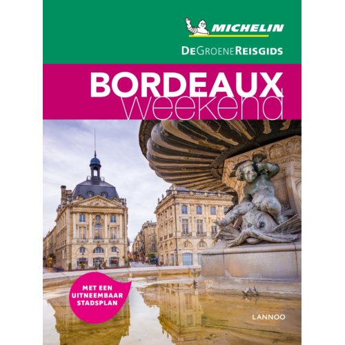 Terralannoo Bordeaux Weekend De Groene Reisgids terralannoo kopen in de aanbieding Terralannoo Bordeaux Weekend De Groene Reisgids terralannoo kopen in de aanbieding