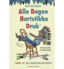Alle dagen hartstikke druk*