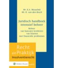 Juridisch handboek intensief beheer - Recht en Praktijk - Insolventierecht