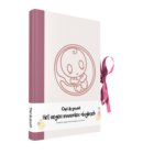 Oei, ik groei! Het negen maanden dagboek