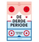 De derde periode