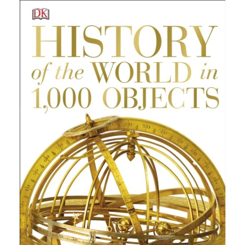 History Of The World In 1000 Objects Dk dk kopen in de aanbieding History Of The World In 1000 Objects Dk dk kopen in de aanbieding