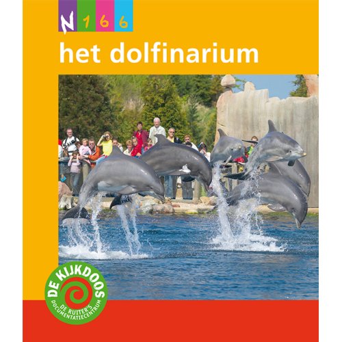 Het Dolfinarium De Kijkdoos Isabelle De Ridder uitgeverij ars scribendi kopen in de aanbieding Het Dolfinarium De Kijkdoos Isabelle De Ridder uitgeverij ars scribendi kopen in de aanbieding