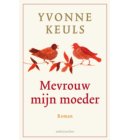 Mevrouw mijn moeder