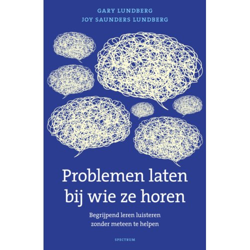 Uitgeverij Unieboek ! Het Spectr Problemen Laten Bij Wie Ze Horen - Gary Lundberg