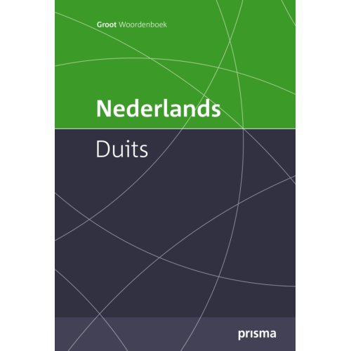 Prisma Groot Woordenboek Nederlands Duits Katja Zaich uitgeverij unieboek het spectr kopen in de aanbieding Prisma Groot Woordenboek Nederlands Duits Katja Zaich uitgeverij unieboek het spectr kopen in de aanbieding
