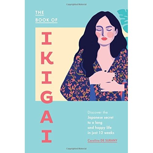 Hardie Grant Book Of Ikigai Caroline De Surany hardie grant kopen in de aanbieding Hardie Grant Book Of Ikigai Caroline De Surany hardie grant kopen in de aanbieding
