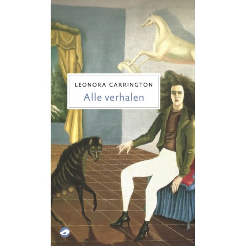 Nbcorlando Alle Verhalen Leonora Carrington nbcorlando kopen in de aanbieding