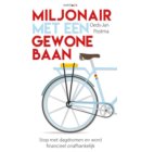 Miljonair met een gewone baan