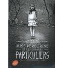 Miss Peregrine et les enfants particuliers 01