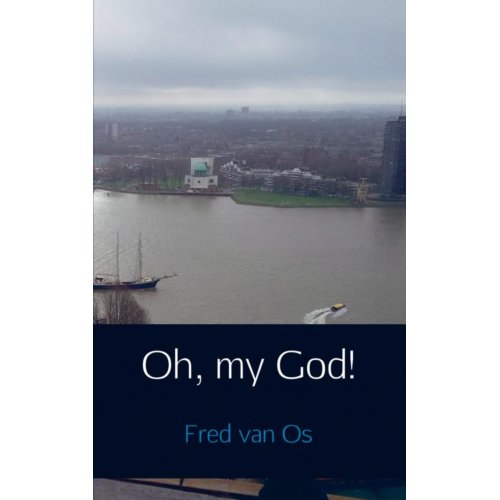 Brave New Books Oh My God Fred Van Os brave new books kopen in de aanbieding