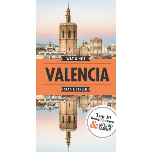 Vbk Media Valencia Wat Hoe Reisgids Stad Streek vbk media kopen in de aanbieding Vbk Media Valencia Wat Hoe Reisgids Stad Streek vbk media kopen in de aanbieding