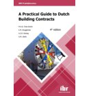 A practical guide to Dutch building contracts