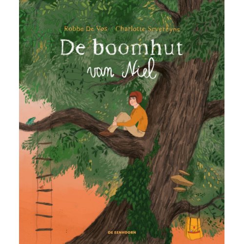 Eenhoorn De Boomhut Van Niel Robbe De Vos eenhoorn kopen in de aanbieding
