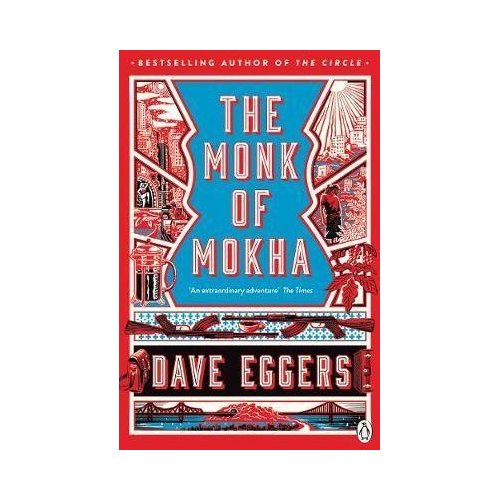 Penguin Uk Monk Of Mokha Dave Eggers penguin uk kopen in de aanbieding Penguin Uk Monk Of Mokha Dave Eggers penguin uk kopen in de aanbieding