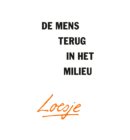 De mens terug in het milieu