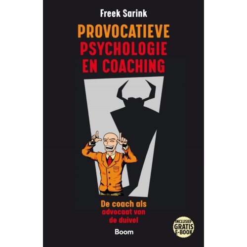 Boom Amsterdam Provocatieve Psychologie En Coaching Freek Sarink boom amsterdam kopen in de aanbieding