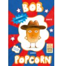 Bob Popcorn - Bob Popcorn