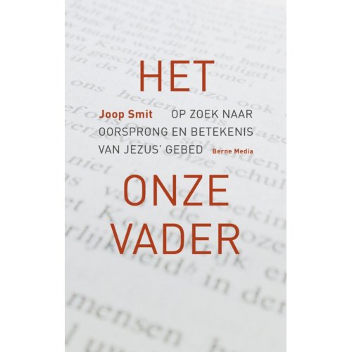 Vrije De Het Onzevader Joop Smit vrije de kopen in de aanbieding Vrije De Het Onzevader Joop Smit vrije de kopen in de aanbieding
