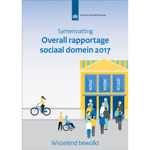 Samenvatting Overall Rapportage Sociaal Domein 2017 Scp Publicatie Evert Pommer sociaal en cultureel planbureau kopen in de aanbieding Samenvatting Overall Rapportage Sociaal Domein 2017 Scp Publicatie Evert Pommer sociaal en cultureel planbureau kopen in de aanbieding