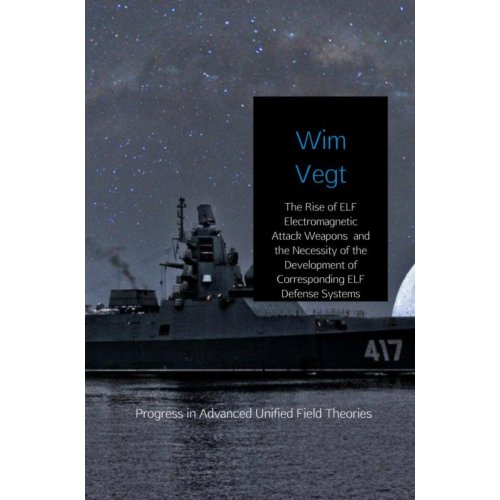 Brave New Books The Rise Of Elf Electromagnetic Attack Weapons And Necessity Of Development Of Corresponding Wim Vegt brave new books kopen in de aanbieding Brave New Books The Rise Of Elf Electromagnetic Attack Weapons And Necessity Of Development Of Corresponding Wim Vegt brave new books kopen in de aanbieding