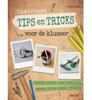 Onmisbare tips en tricks voor de klusser
