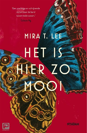 Het is hier zo mooi
