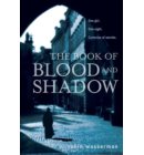 The Book of Blood and Shadow