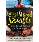 Getting Stoned with Savages