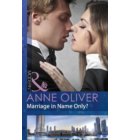 Marriage In Name Only? (Mills & Boon Modern)