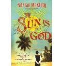 The Sun is God