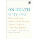 On Death and Dying