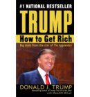 Trump: How to Get Rich